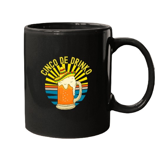 Beer Fun Cinco de Drinko Beer Sombrero Cinco De Mayo Sunrays Funny Mugs