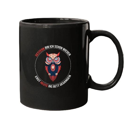 Owl Pet Night Owls Night Bird Night Owls Shift Worker Mugs