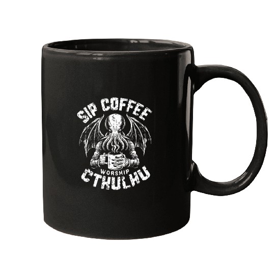 Coffee Fun Sip Coffee Worship Cthulhu Cthulhu Cult Coffee Lover 1 Mugs