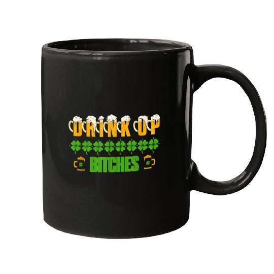 Beer Fun St Patrick s Day DrinkUp Bitches Fitted Beer Party Drinking Mugs