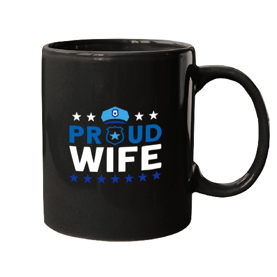 Police Job Proud Wife Police Officer Wife Police Wife Mugs