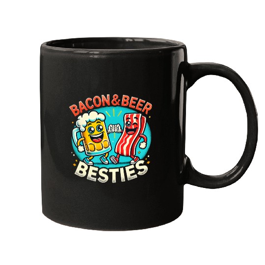 Beer Fun Bacon and Beer Besties Fun Mugs