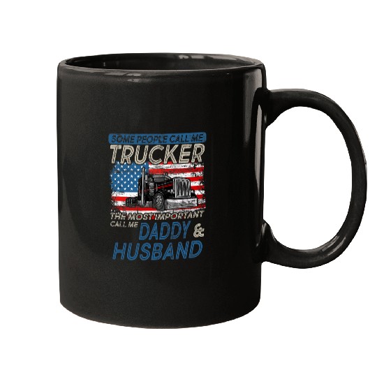 some people call me trucker the important call me daddy 1 Mugs