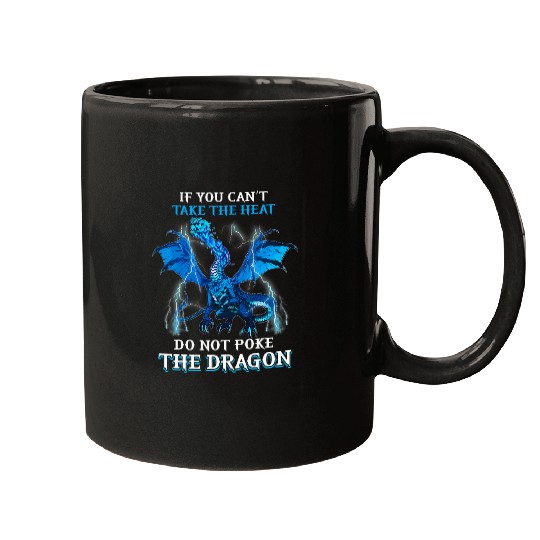 Dragon Pet Retro If You Can t Take The Heat Don t Poke The Dragon Mugs