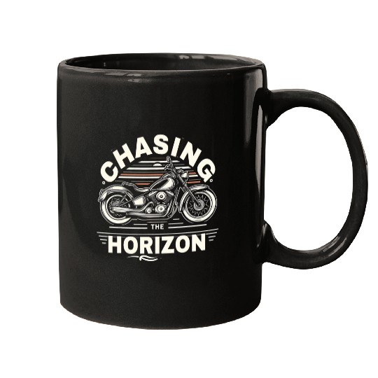 Chasing The Horizon Motorcycle Funny Graphic Tees Mugs