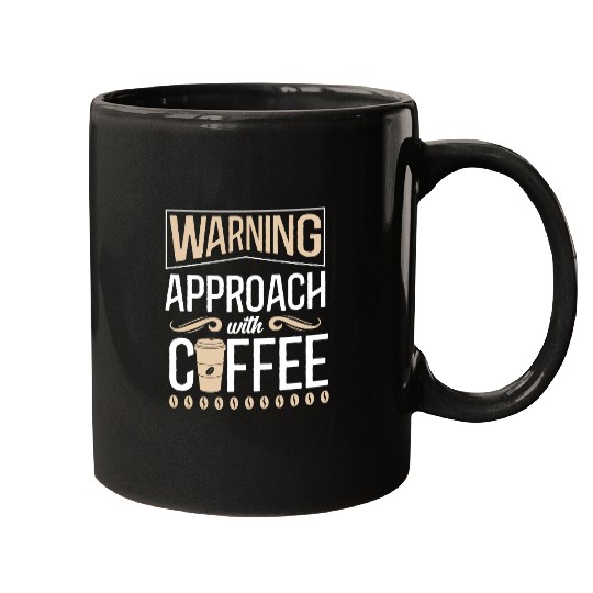 Coffee Fun Warning Approach With Coffee School Staff 2 Mugs