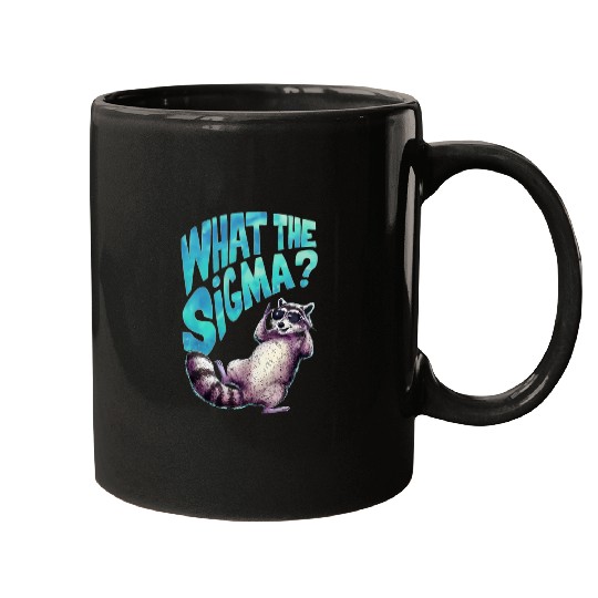 Raccoon Pet What The Sigma Racoon Funny raccoon Meme Mugs