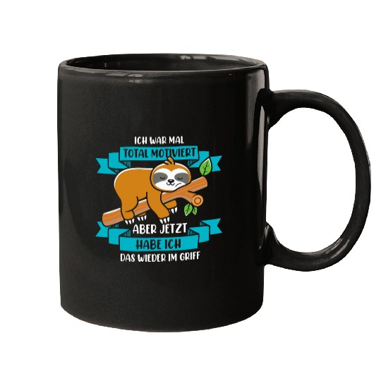 Sloth Pet Ich wars total motivated saying gift 2 Mugs