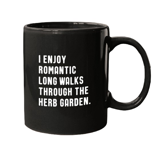 Herb Garden Lover Funny Quote Mugs