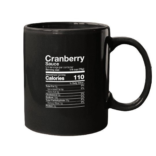 Cranberry Sauce Nutrition Funny Thanksgiving Costume Dark Mugs