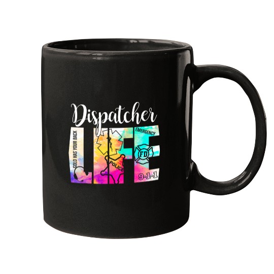 Dispatcher Life 911 Police Emergency 911 Dispatching Gifts Mugs