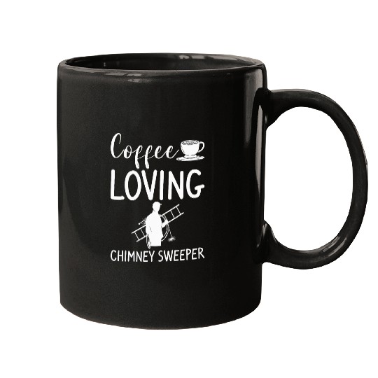 Coffee Fun Loving Chimney Sweeper Fireplace Sweep Cleaner Mugs