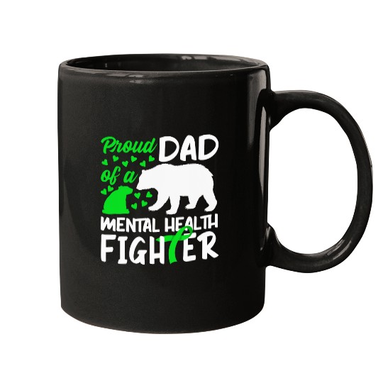 Bear Pet proud dad of a mental health fighter green ribbon papa bear Mugs