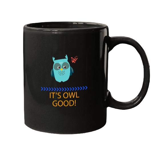 Discover Owl Pet It s Owl Good Owl Lover Funny Humor Graphic Mugs