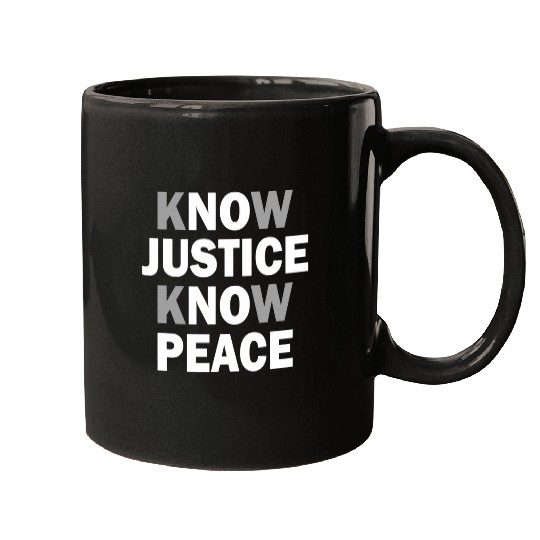 Know Justice Know Peace Black Lives Matter Juneteenth 1865 Mugs