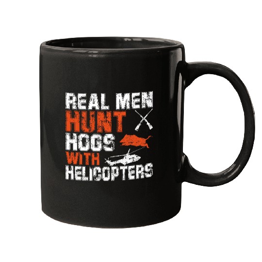 Hog Hunter Wild Boar Hunting Hogs with Helicopters Mugs
