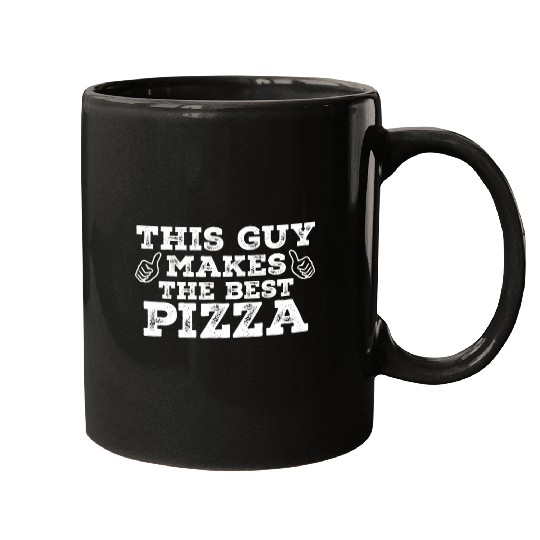 This Guy Makes The bests Pizza Funny Chef Foodie Humor Mugs