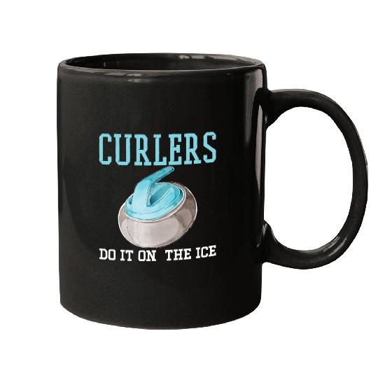 Curlers do it on the ice funny sportman curling Mugs