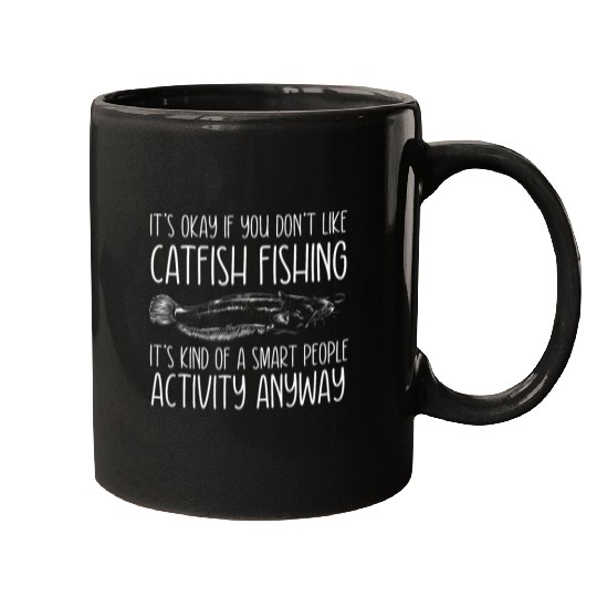 Catfish Fishing Smart People Acitivity Fisherman Catfishing Mugs