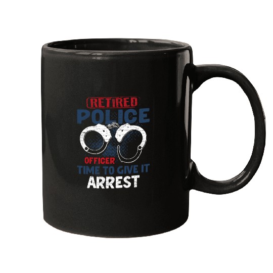 Police Job Retired Police Officer Retirement Law Enforcement Mugs