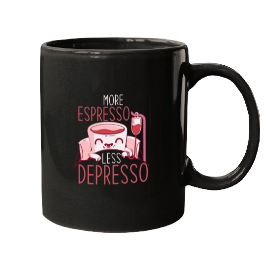 Coffee Fun Lover More Espresso Less Depresso Mugs