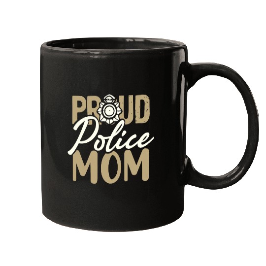 Law Enforcement Proud Police Mom Policeman Mugs