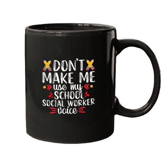 School Social Worker Voice Funny Teacher Appreciation Gift Mugs
