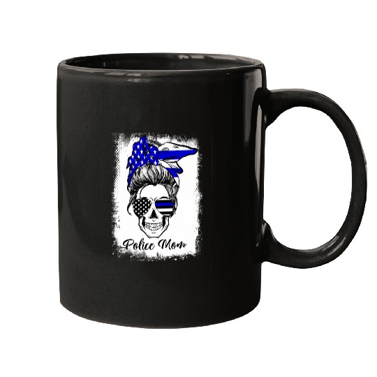 Discover Police Job Bleached Messy Bun Police Mom Back the Blue Line US Flag Mugs