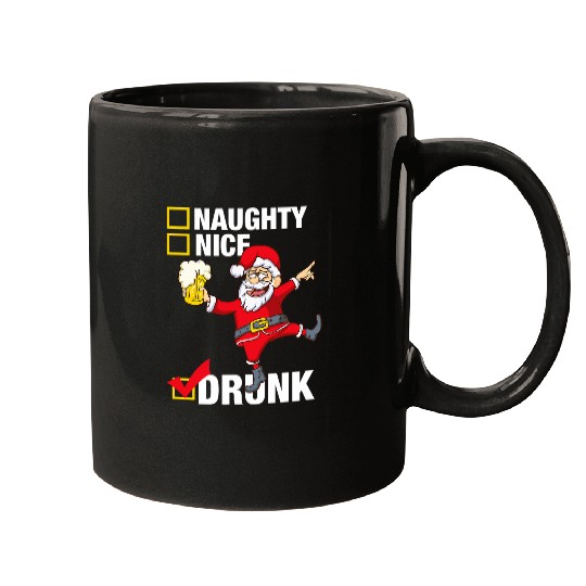 Beer Fun Drunk Santa with Beer Not Naughty or Nice Christmas Mugs