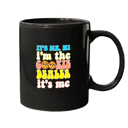 Its Me Hi Im The Cookie dealers Girls Scout Troop Scouting 1 Mugs