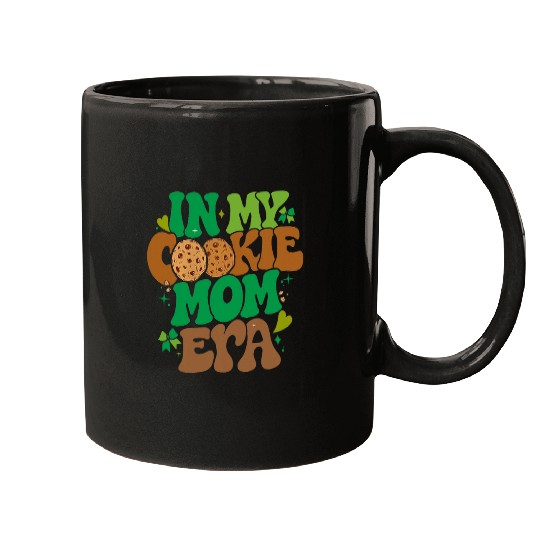 In My Cookie Mom Era Scouting Girls Cookie dealers Mommy 1 Mugs