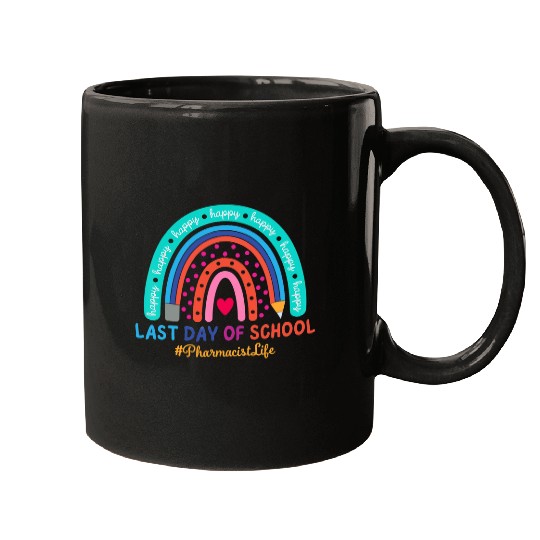 Discover Pharmacist Happy Last Day School Rainbow Mugs