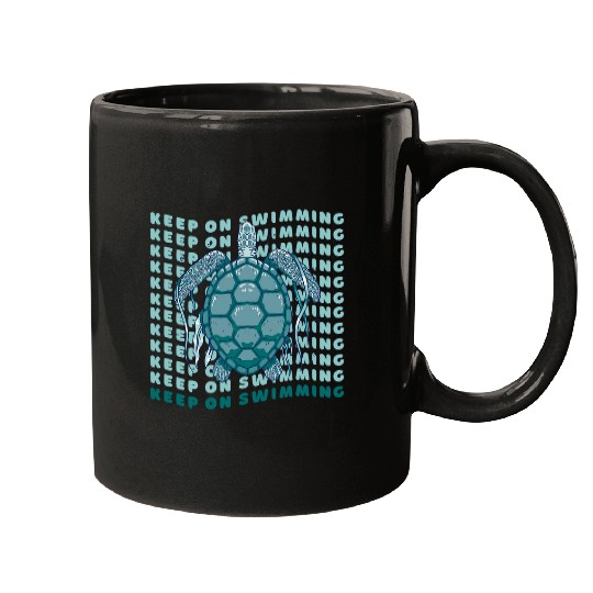 Turtle Pet Keep On Swimming Funny Sea Turtle Gift Tee Marine Life Love Mugs