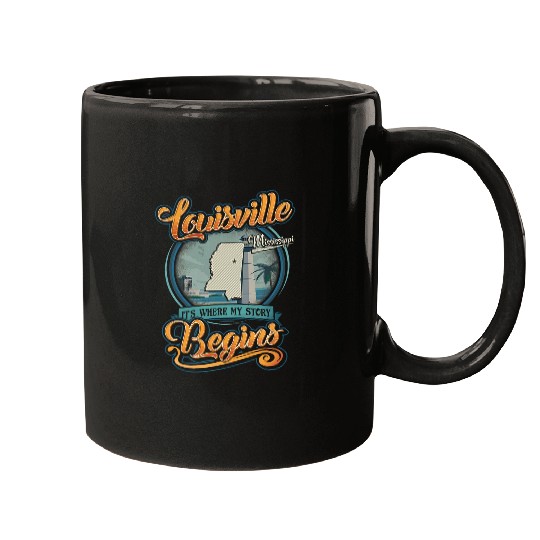 Louisville Mississippi Hometown Where My Story Begins Mugs