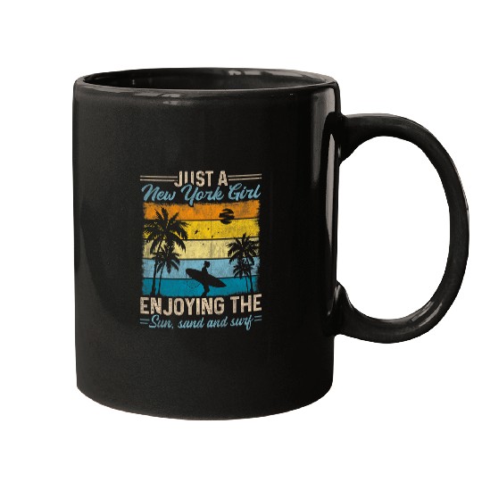 Just A New York Girl Enjoying The Sun Sand Surf Mugs
