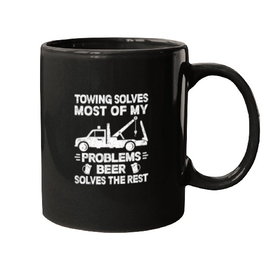 Beer Fun Camel Towing Solves mosts Of My Problems Beer Solves The Rest Mugs