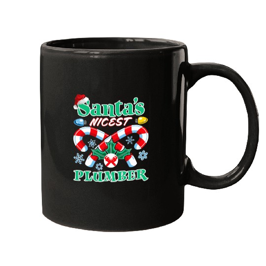 Plumbers Job Santas Nicest Plumber Christmas Naughty Or Nice List Mugs