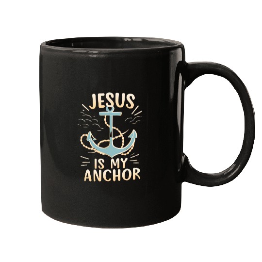 Jesus Is My Anchor Inspirational Christian Print Mugs