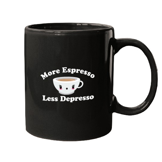 Coffee Fun Depresso Funny Coffee More Espresso Less Depresso Mugs