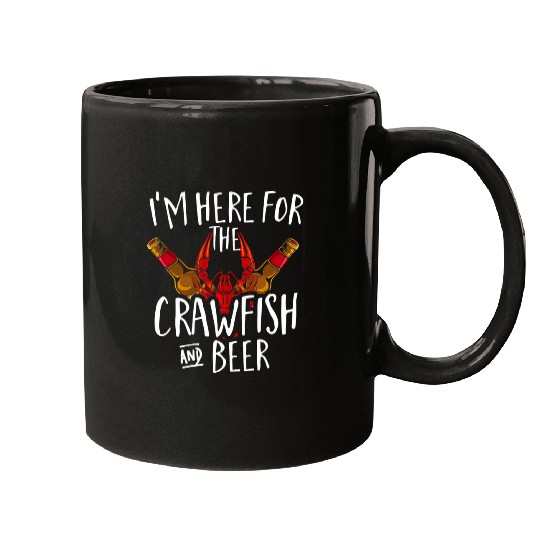 Beer Fun Cajun Boil Party I m Here For The Crawfish And Beer Mugs