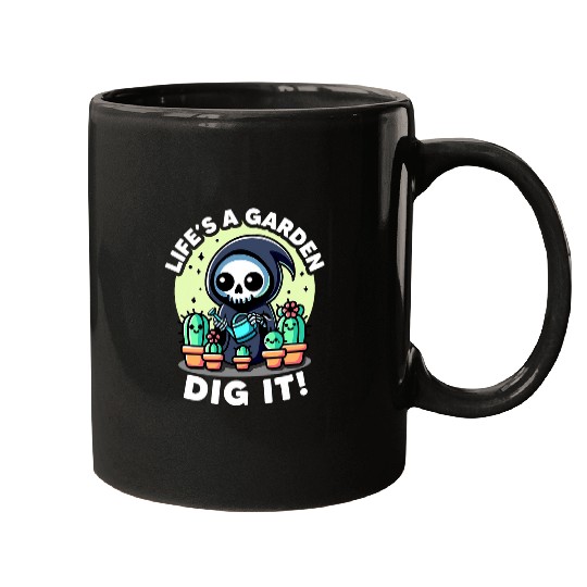 Lifes a Garden Dig It Plants Lovers Funny Gardening Garden Mugs