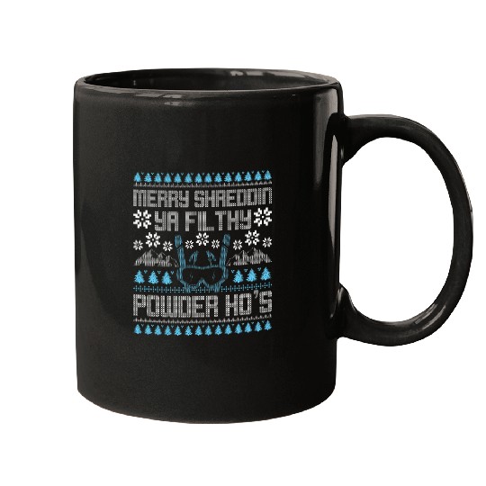 Merry Shreddin Ya Filthy Powder Hos Funny Snowboard Skiing Mugs