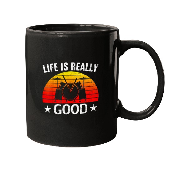 Drums Drummer Retro Life Is Really Good Drum Funny Drums Love Drums Mugs