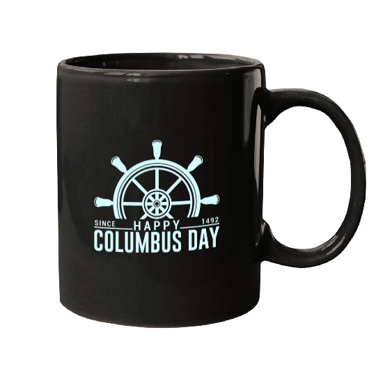 Since Happy Columbus Day 1492 Mugs