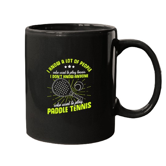 Paddle Tennis Court Used to be a Paddle Tennis Player Mugs