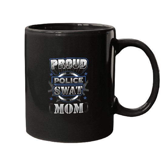 Proud Police SWAT Mom Graphic Mugs