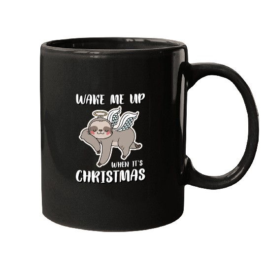 Sloth Pet Wake Me Up Christmas Sloth Christmas Angel Mugs