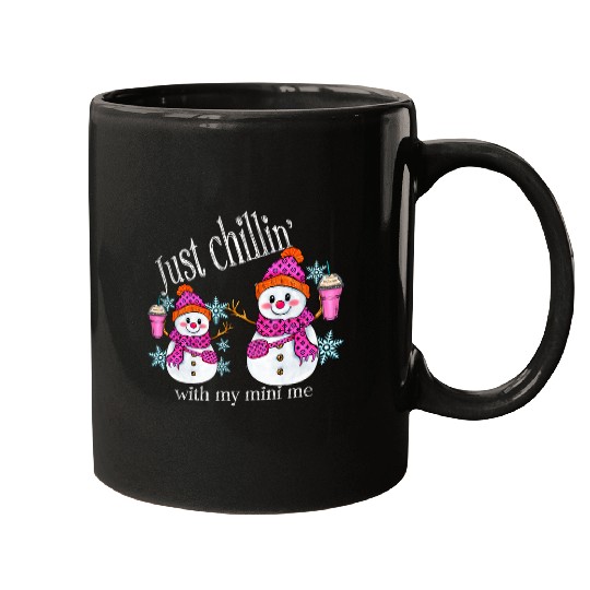 Coffee Fun I m Just Chillin Snowman with Coffee Mom and Me Mugs