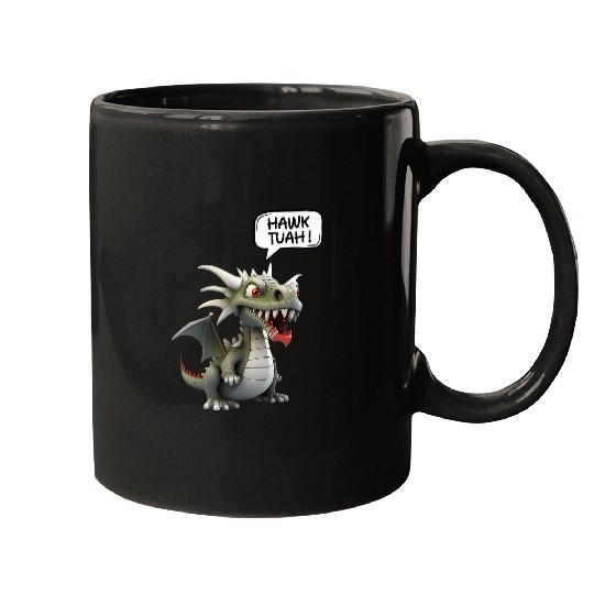 Dragon Pet HAWK TUAH FUNNY VIRAL MEME DRAGON LOVER 0011 Mugs