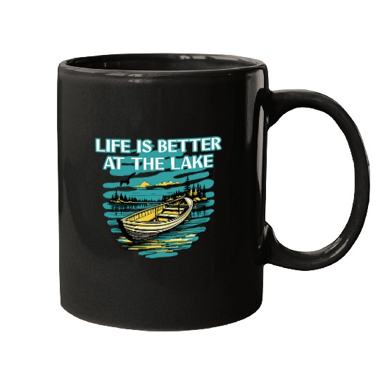 Fishing Fun LIFE IS BETTER AT THE LAKE Cabin Nature Fishing Boat Canoe Mugs